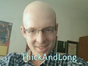 ThickAndLong