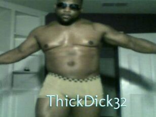 ThickDick32