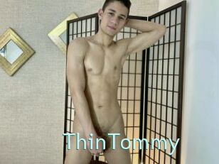 ThinTommy