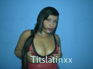 Titslatinxx
