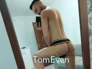 TomEven