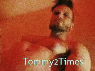 Tommy2Times