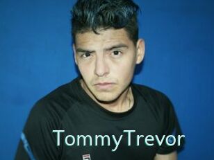 TommyTrevor