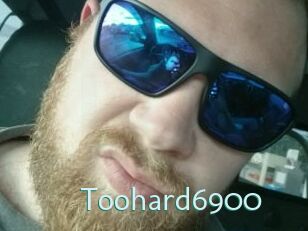 Toohard6900