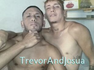 TrevorAndJosua Straponles