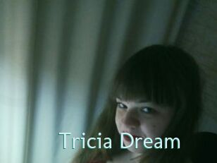 Tricia_Dream
