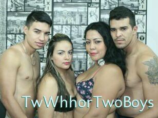 TwWhhorTwoBoys