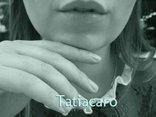 Tatiacaro