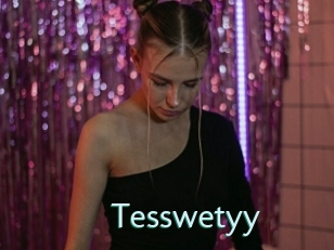 Tesswetyy