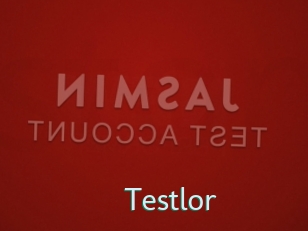 Testlor
