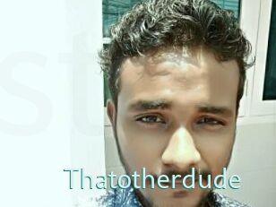 Thatotherdude