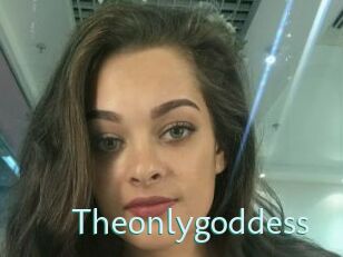 Theonlygoddess