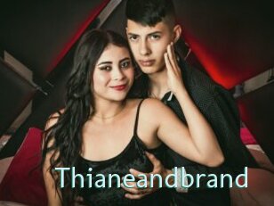 Thianeandbrand