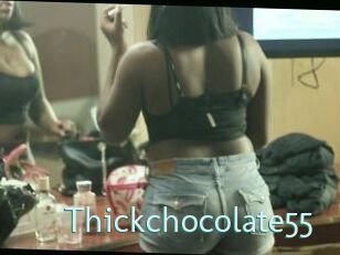Thickchocolate55