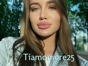 Tiamomore25