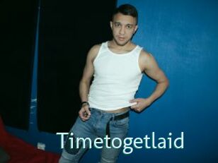 Timetogetlaid