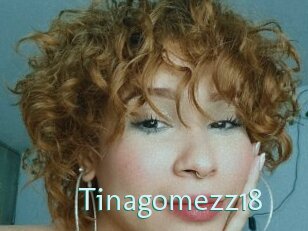 Tinagomezz18