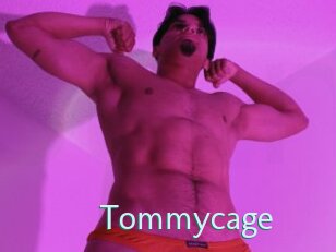 Tommycage