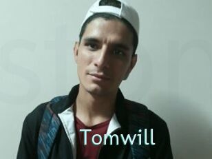 Tomwill