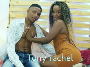 Tony_rachel