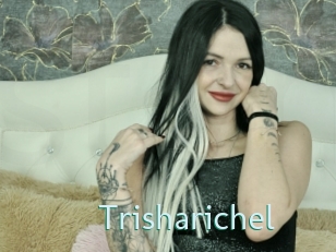 Trisharichel