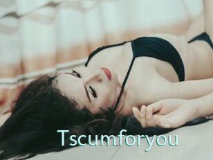 Tscumforyou
