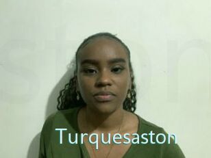 Turquesaston