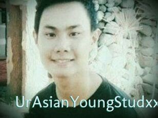 Ur_Asian_Young_Studxx