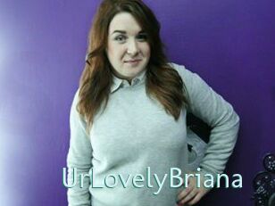 UrLovelyBriana