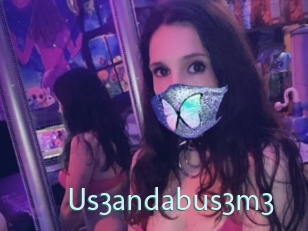 Us3andabus3m3