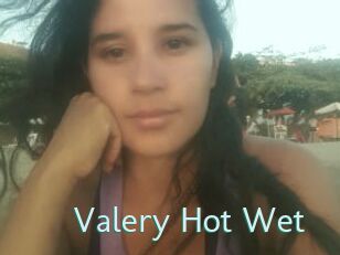 Valery_Hot_Wet