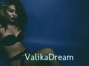 ValikaDream