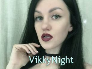 VikkyNight