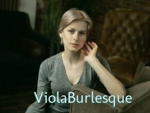 ViolaBurlesque