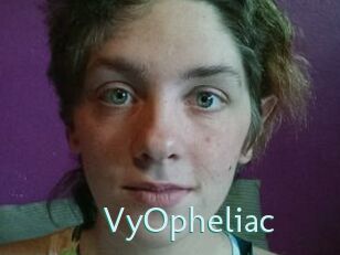 VyOpheliac