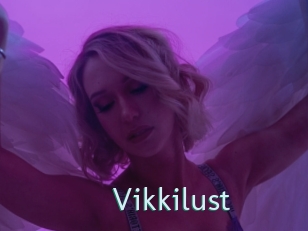 Vikkilust