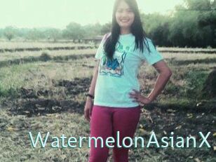 WatermelonAsianX