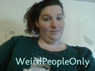 WeirdPeopleOnly