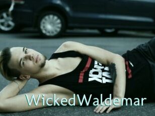 WickedWaldemar