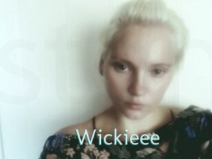 Wickieee