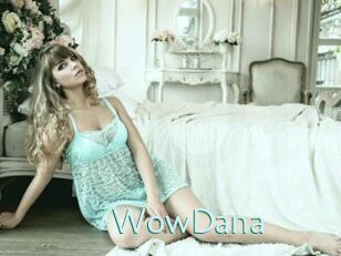 WowDana