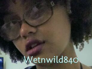 Wetnwild840