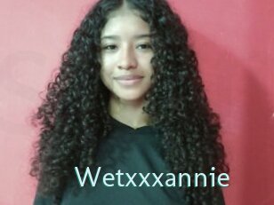 Wetxxxannie