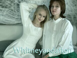 Whitneyandafton
