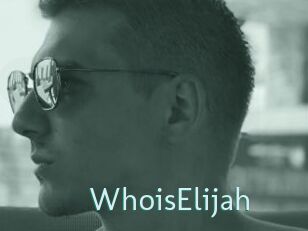 WhoisElijah