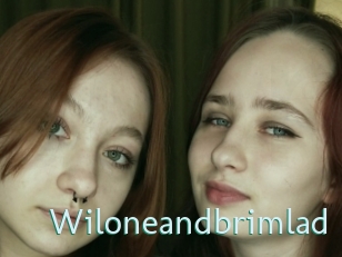 Wiloneandbrimlad