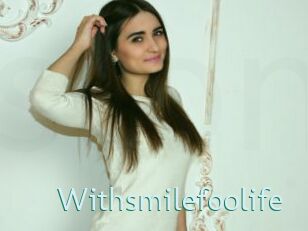 Withsmilefoolife