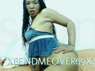 XBENDMEOVER69XX