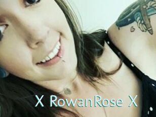 X_RowanRose_X