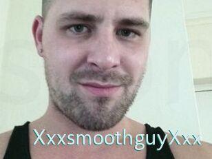 XxxsmoothguyXxx